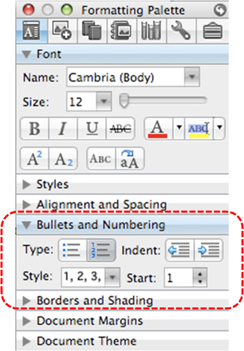 Image demonstrates location of Bullets and Numbering section in Formatting Palette.